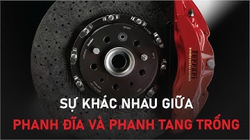 Giữa phanh đĩa và phanh tang trống: Có ưu, nhược điểm gì?