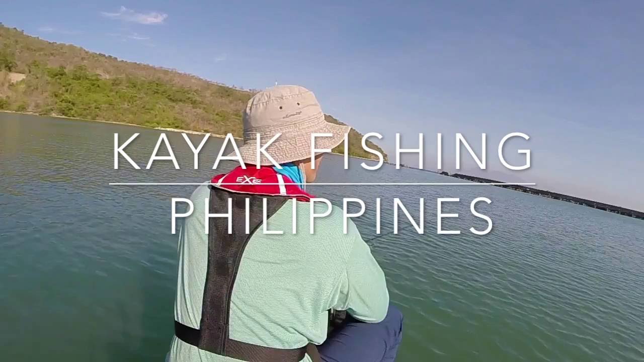 Kayak Fishing in the Philippines YouTube
