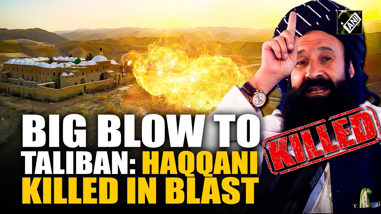 Afghanistan | Taliban’s action Refugees Minister killed in Kabul blast. nephew confirms