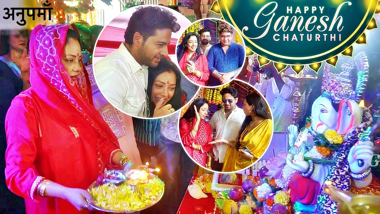 Ganesh Chaturthi 2022 Celebration ON The Sets Of ANUPAMA; Maha Aarti & Puja By Rupali Ganguly & Team