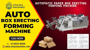 AUTOMATIC PAPER BOX ERECTING FORMING MACHINE | DUPLEX BOX FORMING MACHINE