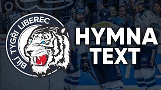 ANTHEM of HC Bílí Tygři Liberec | LYRICS