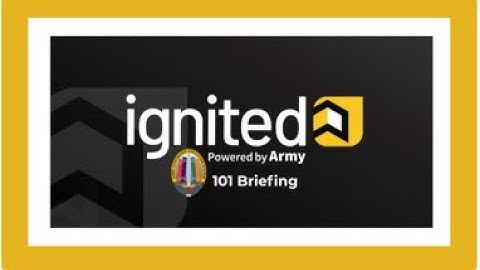 ArmyIgnitED 101 Brief