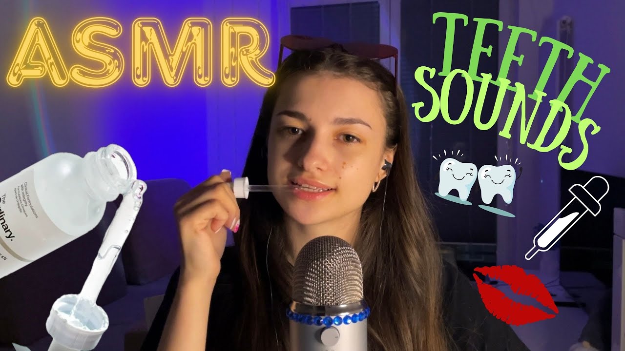 Asmr Tooth ASMR💤🎧TEETH SOUNDS👄☺️TAPPING🦷💋 - YouTube