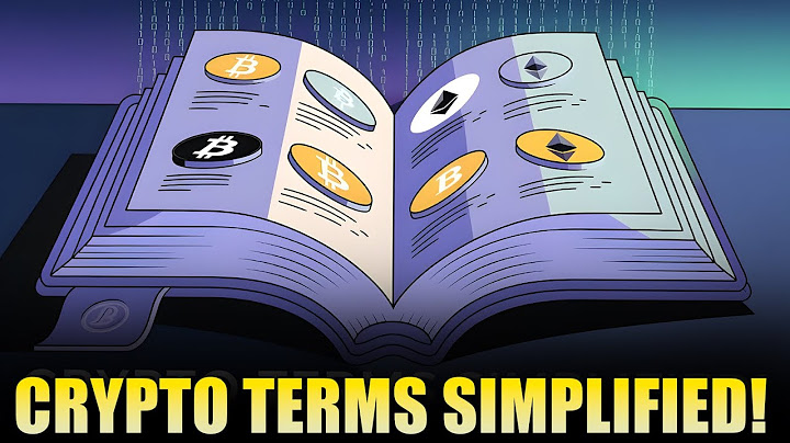 5 Main Crypto Terms In 5 Minutes (for Beginners)