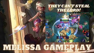 They can't steal the Lord ! - Melissa Gameplay (Mobile Legends)