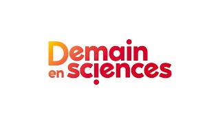 Demain en sciences 🔎🌎🔬