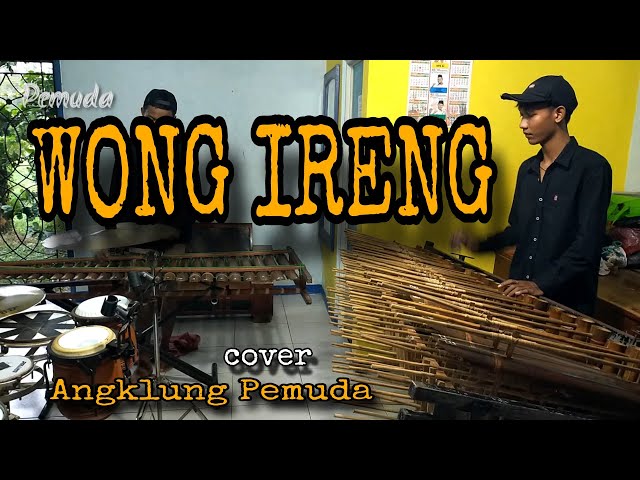 WONG IRENG Angklung Pemuda (cover) class=