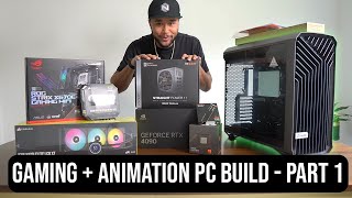 The Ultimate Gaming + Animation PC Build Guide - PART 1