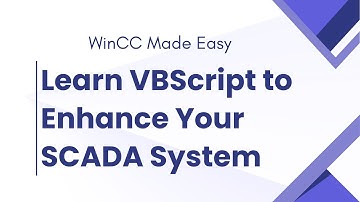 WinCC Made Easy - Leer VBScript om uw SCADA-systeem te verbeteren | Koenig Solutions