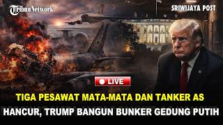 TRUMP ‘KABUR’? Pangkalan AS Dibom Iran, 3 Pesawat Mata-Mata/Tanker Hancur, Lepas Selat Hormuz