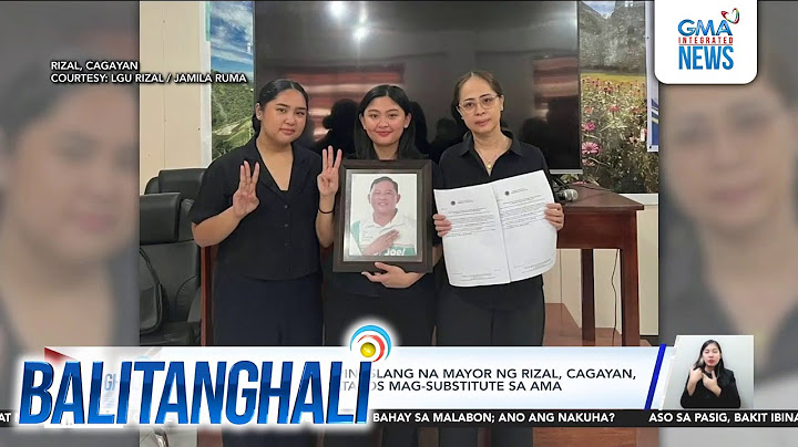 21-anyos na anak ng pinaslang na Mayor ng Rizal, Cagayan, nanalong Alkalde... | Balitanghali
