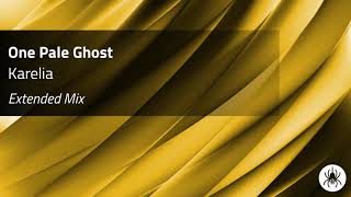 One Pale Ghost - Karelia (Extended Mix)