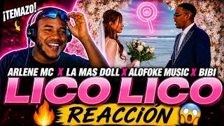 REACCIÓN A “LICO LICO” 🔥 ARLENE MC ❌ LA MAS DOLL ❌ ALOFOKE ❌ BIBI