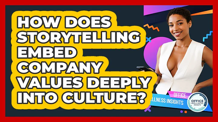 How Does Storytelling Embed Company Values Deeply Into Culture? - Office Wellness Insights