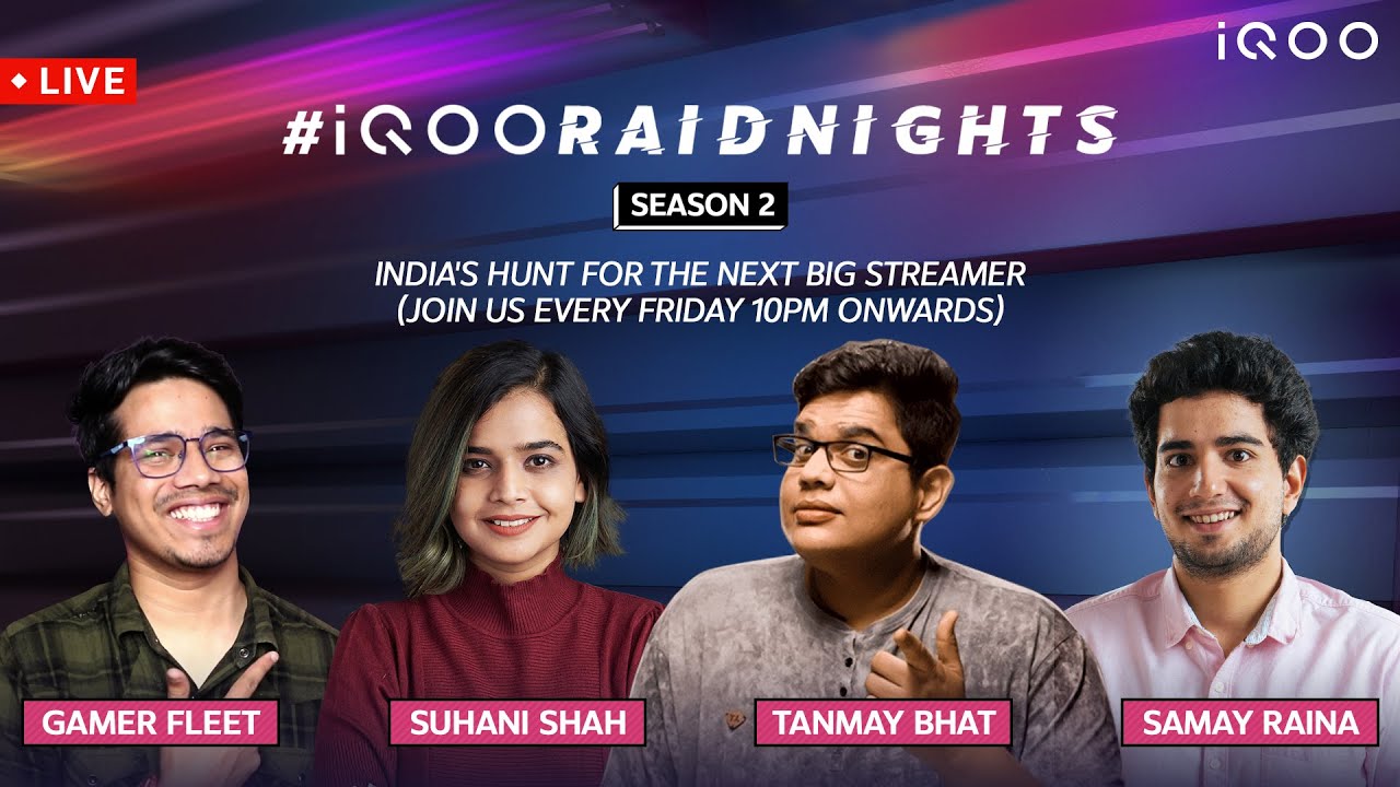 🔴 #IQOORAIDNIGHTS - Episode 4 ft. @Samay Raina @GamerFleet @Suhani Shah