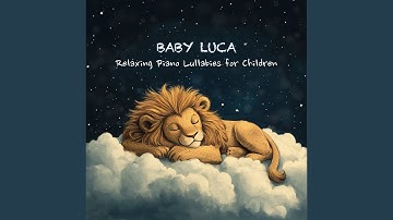 Lullaby for Luca