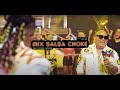 Mix Salsa Choke, Cali Flow Latino - Video Oficial