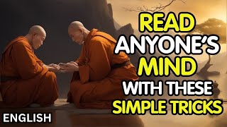 How to Read People's Minds: Accurate Tips to Read Body Language and a Great Buddhist Story