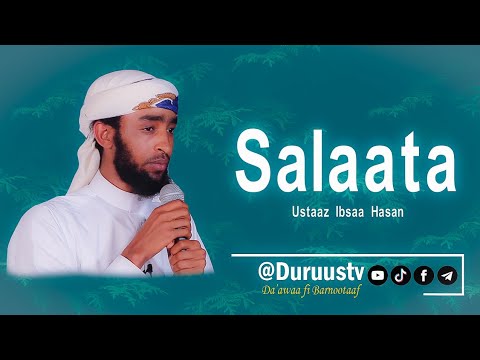 Salaata  Ustaaz Ibsaa Hasan  Duruus Tv