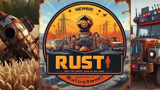 RUST: Best Server for Beginners PVE (Episode 3 = Running Airfield & Looting Sputnik)