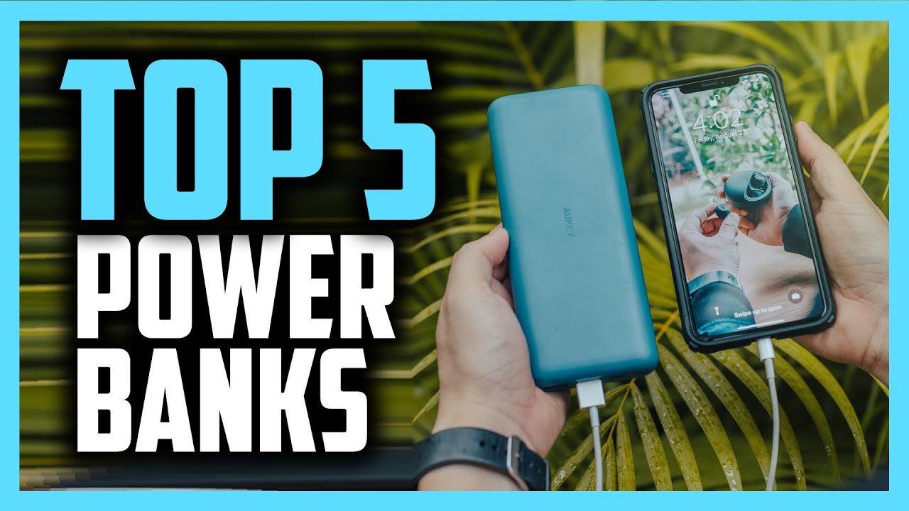 Best Power Banks in 2020 - Top 5 Chargers For iPhone, Android &amp;amp; Laptops!