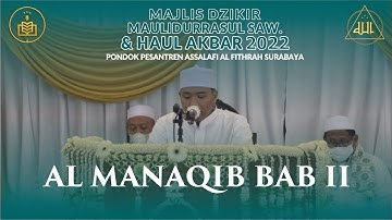 AL MANAQIB BAB II HAUL AKBAR AL FITHRAH 2022
