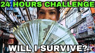 24 Hours Challenge with 6000 Indian Rupees | From Street Food to Street Shopping