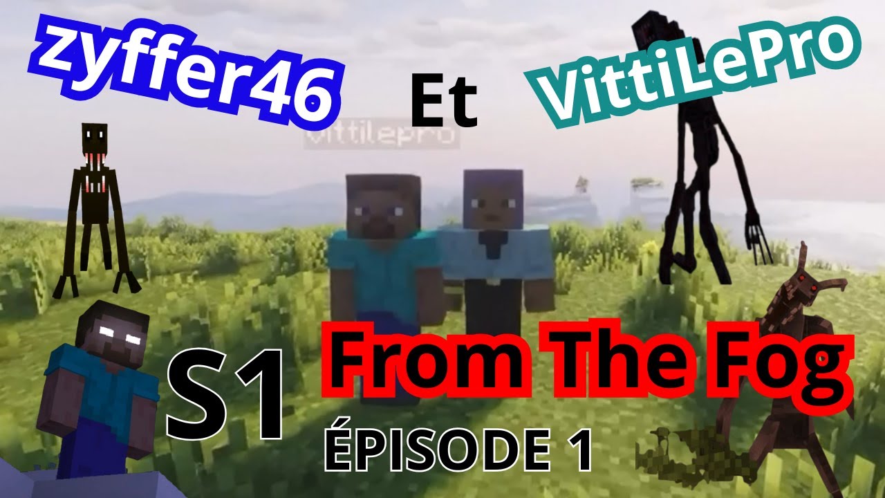 On a affronté les monstres les plus effrayants de Minecraft (From The Fog)  S1|Ep1