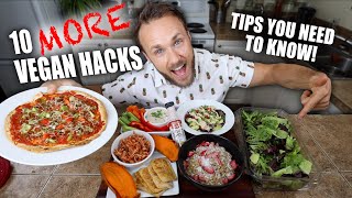 10 MORE Vegan Food Hacks That Will Change Your Life!