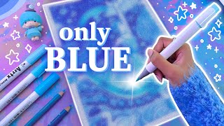 Drawing With Only Blue Art Challenge