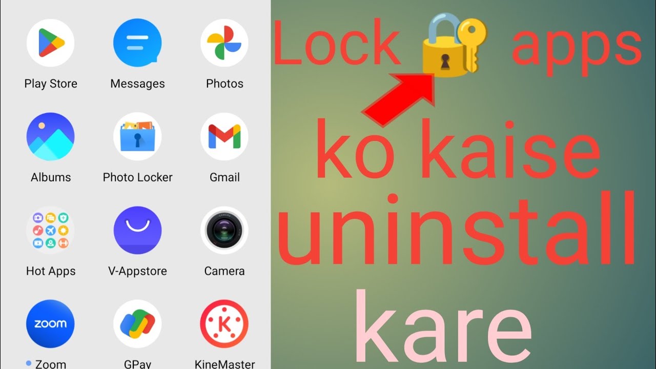 Lock 🔐 app ko uninstall kaise kare। kisi bhi app ko lock kaise kare