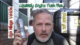 Liquimoly Engine Flush Plus. Did It Break My High Milage Engine ?