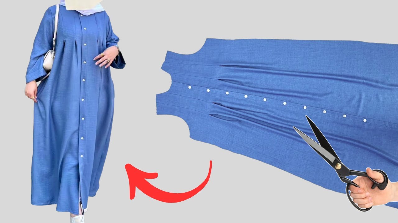 5 أسرار | طريقة تفصيل وخياطة فستان عباية مفتوح بالأزرار مع البلي تحت الصدر | موديل أنيق جداً