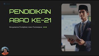PEMBELAJARAN ABAD KE-21  : OUMH1603 LEARNING SKILLS FOR 21ST CENTURY