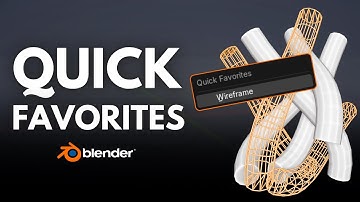 Add Quick Favorites in Blender!