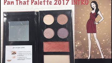 Pan That Palette 2017 INTRO / 2016 Finale / One Month One Palette January