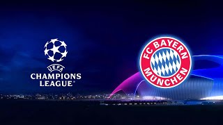 FC Bayern Munich | UEFA Champions League Anthem Atmosphere ⚽💙