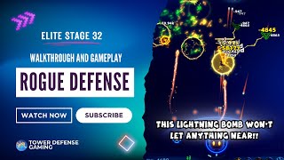 Rogue Defense Elite Mission 32 Perfect Clear No Damage - This Lightning Bomb Won't Let Anything Near