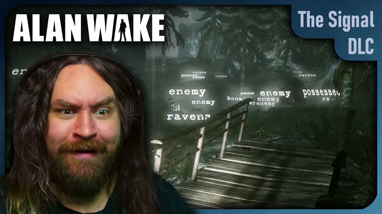 The Signal - Alan Wake DLC #1 | Let's Play Alan Wake - Ep. 10 [Blind Playthrough]