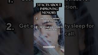 3 Facts About  Improving Memory shorts short shortvideo youtubeshorts iqquizzes motivation