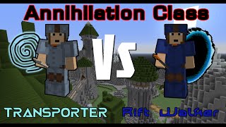 Minecraft Annihilation - Transporter Vs Rift Walker