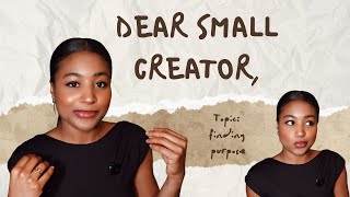 why should I still make content | finding purpose - small creator chat + tips
