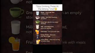 “Stop Drinking These At The Wrong Time”😳