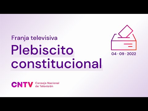 Emisión N°2 Franja  Televisiva Plebiscito Constitucional  05 de agosto 20:45