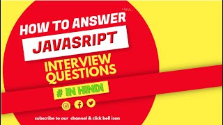 how to answer js most asked interview questions