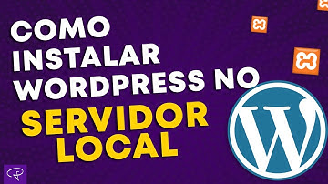 [WORDPRESS] Como instalar no servidor local - XAMPP - passo a passo