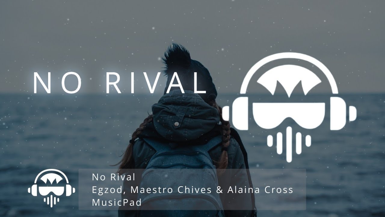 My Rival Song No Rival (Lyrics) - MusicPad - YouTube