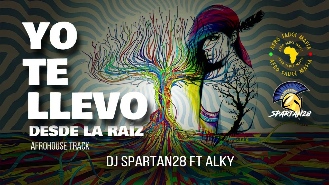 Portada de YO TE LLEVO (AfroHouse Track) - Dj Spartan 28, ALKY