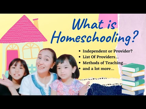 Ano ang Homeschooling? (Everything you need to know)